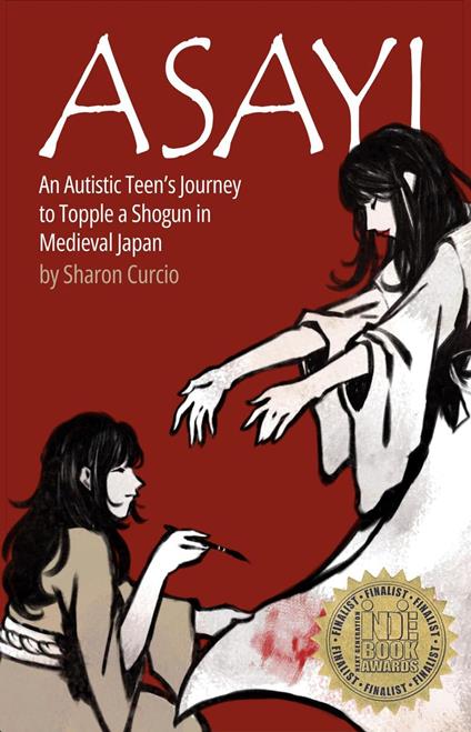 Asayi An Autistic Teen's Journey to Topple a Shogun in Medieval Japan