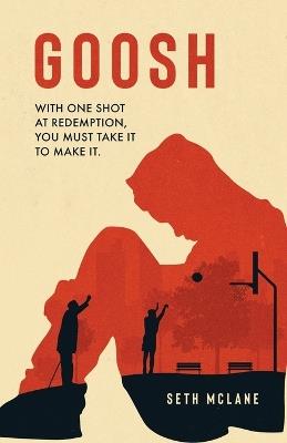 Goosh - Seth McLane - cover