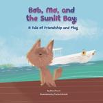Bob, Mo, and the Sunlit Bay: A Tale of Friendship and Play