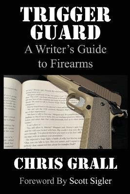 Trigger Guard - Chris Grall - cover