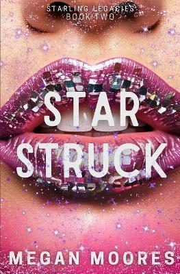 Star Struck - Megan Moores - cover