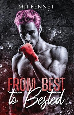 From Best To Bested - Mn Bennet - cover