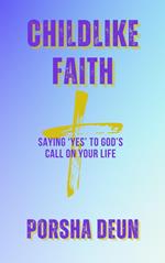 Childlike Faith