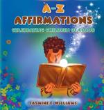 A-Z Affirmations: Celebrating Children Of Color