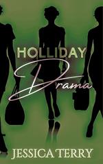 Holliday Drama