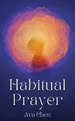 Habitual Prayer