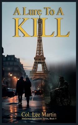 A Lure to a Kill - Col Lee Martin - cover