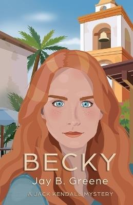 Becky - Jay B Greene - cover