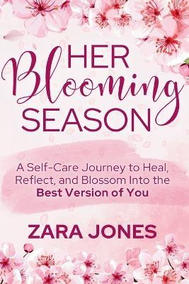 Her Blooming Season - Zara Jones - cover