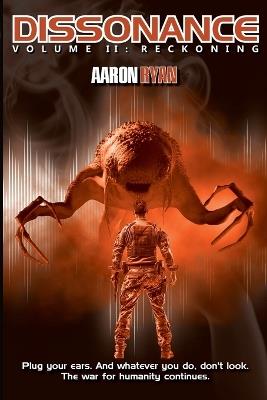 Dissonance: Volume II: Reckoning - Aaron Ryan - cover