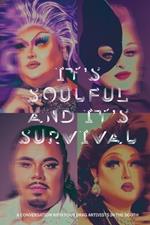 It's Soulful and It's Survival: A Conversation with Four Drag Artivists in the South