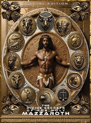 The Divine Secrets of the Mazzaroth - Melek - cover