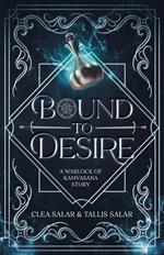 Bound to Desire