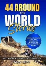 44 Around the World Stories