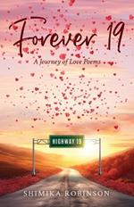 Forever 19: A Journey of Love Poems