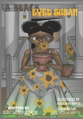 A Black Eyed Susan - Kerry Thekyleblue Smith - cover
