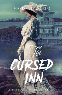 The Cursed Inn - Marissa D'Angelo - cover