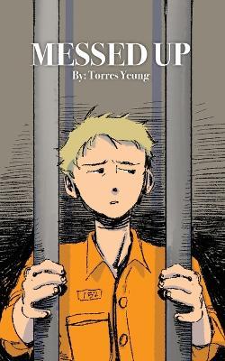 Messed Up - Torres Yeung - cover