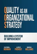 Quality as an Organizational Strategy