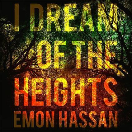 I Dream of the Heights