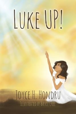 Luke UP! - Joyce H Hondru - cover