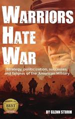 Warriors Hate War