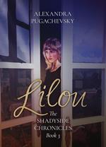 Lilou: The Shadyside Chronicles