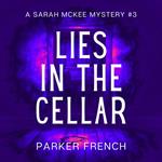Lies in the Cellar