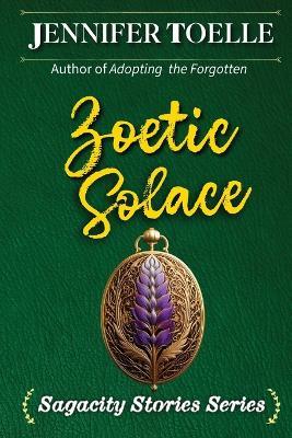Zoetic Solace - Jennifer Toelle - cover