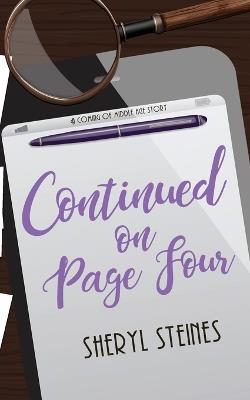 Continued on Page Four... - Sheryl Steines - cover