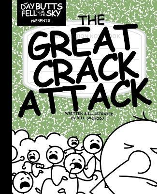 The Great Crack Attack - Bill Svoboda - cover
