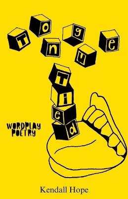 Tongue Tied - Kendall Hope - cover