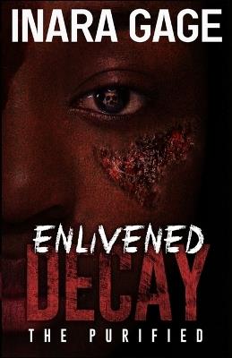 Enlivened Decay - Inara Gage - cover