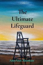 The Ultimate Lifeguard
