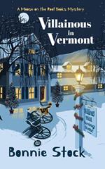 Villainous in Vermont