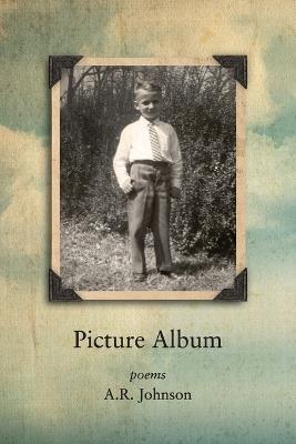 Picture Album: poems - A R Johnson - cover