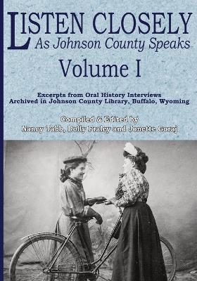 Listen Closely as Johnson County Speaks - Vol. 1 - cover