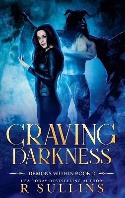 Craving Darkness - R Sullins - cover