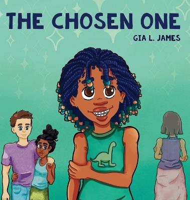 The Chosen One - Gia L James - cover