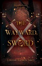 The Wayward Sword