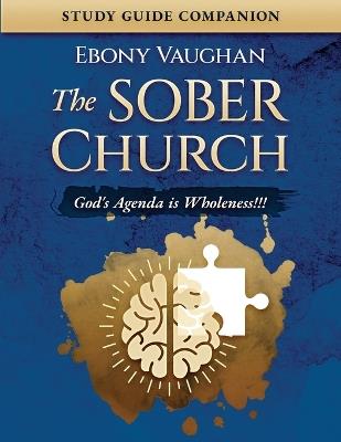 The Sober Church: Study Guide Companion - Vaughan - cover
