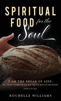 Spiritual Food for the Soul - Rochelle Williams - cover
