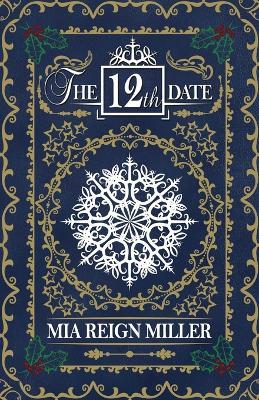 The 12th Date - Mia Reign Miller - cover