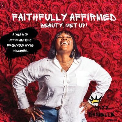 Faithfully Affirmed - Skyy Danielle - cover