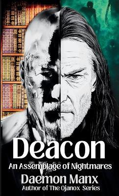Deacon: An Assemblage of Nightmares - Daemon Manx - cover
