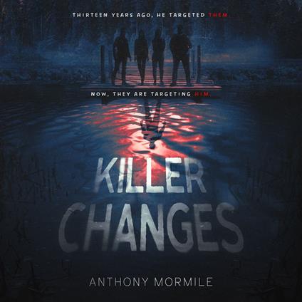 Killer Changes