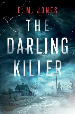 The Darling Killer - E M Jones - cover