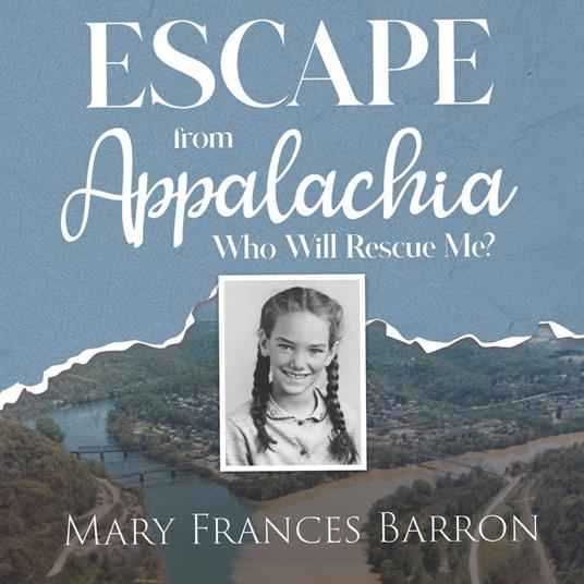 Escape from Appalachia