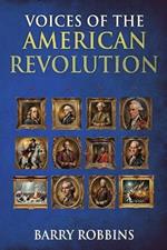 Voices of the American Revolution