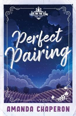 Perfect Pairing - Amanda Chaperon - cover